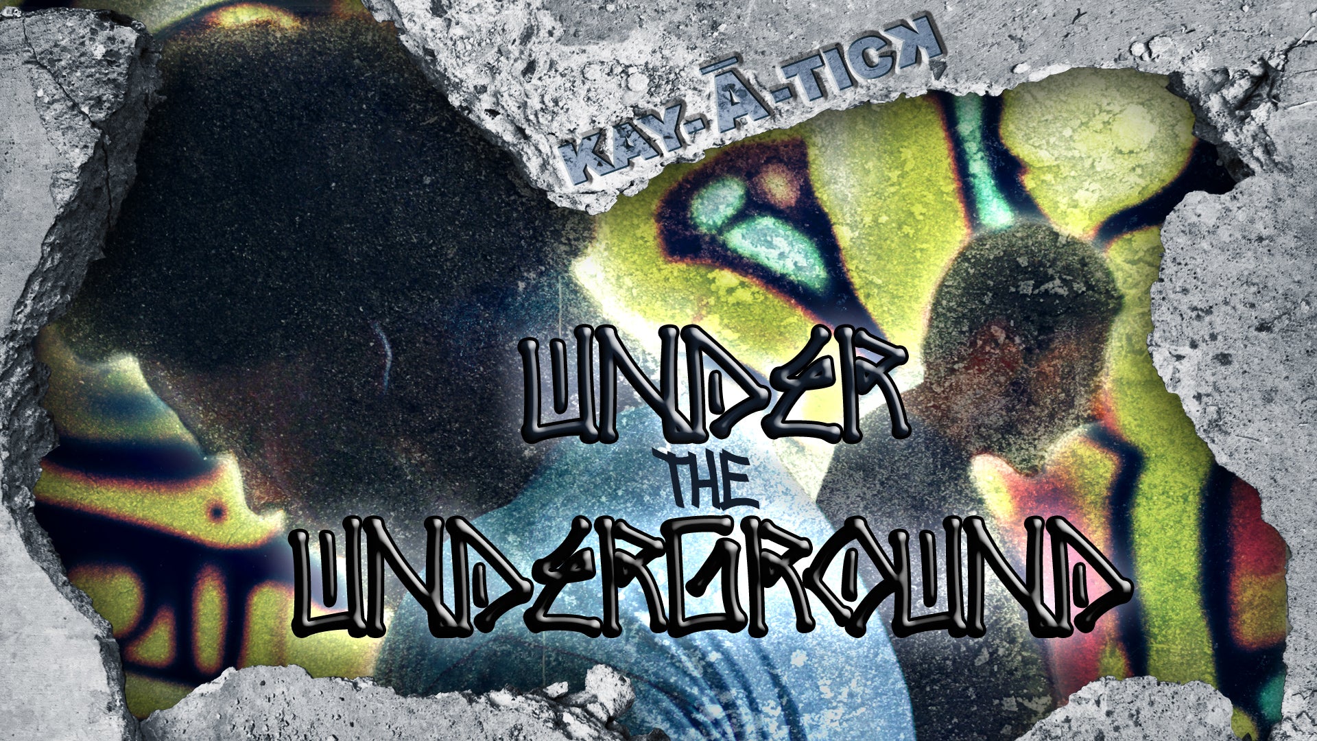 Under the Underground